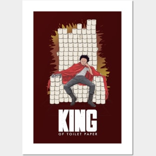 King of toilet paper Posters and Art